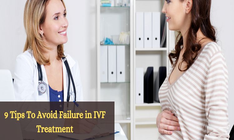 tips-to-avoid-in-vitro-fertilization-ivf-failure