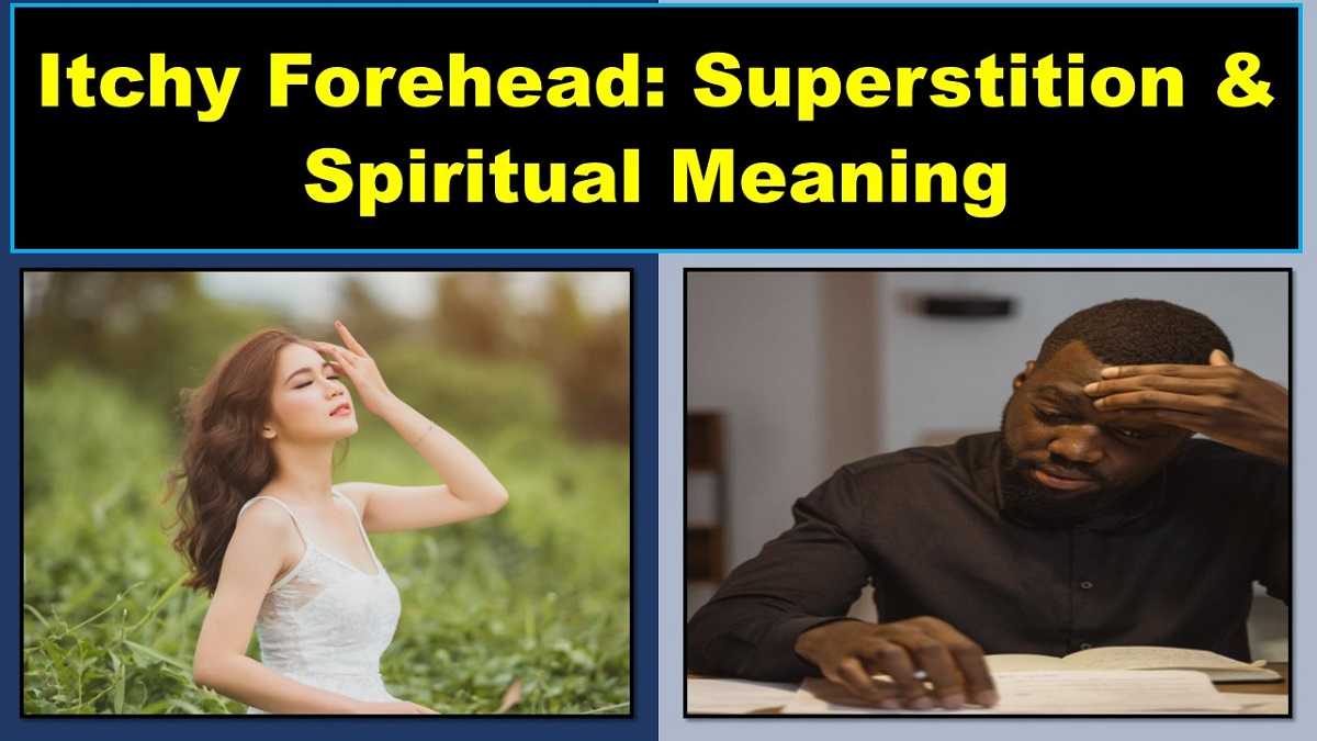 itchy-forehead-superstition-meaning-spiritual