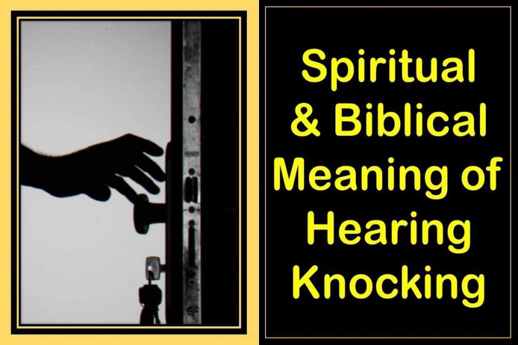 spiritual-and-biblical-meaning-of-hearing-knocking-health-kura